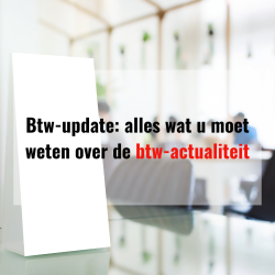 Btw-update: alles wat u...